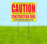 Caution Construction Zone Yard Sign