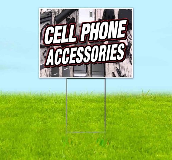 Cell Phone Accessories Yard Sign