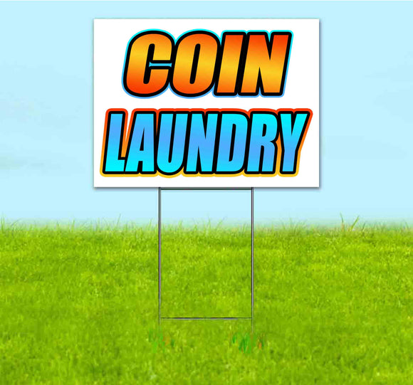 Coin Laundry Yard Sign