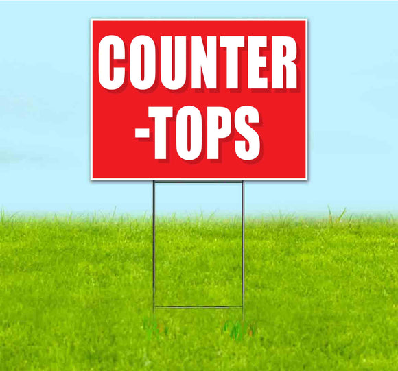 Counter Tops Yard Sign