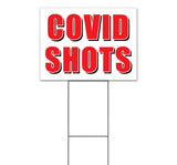 Covid Shots Yard Sign