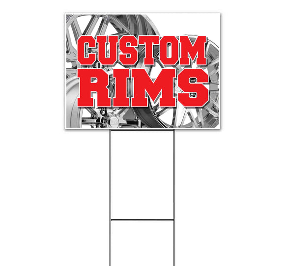 Custom Rims Yard Sign