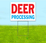 Deer Processing Yard Sign