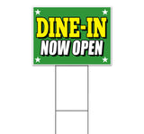 Dine-In Now Open Yard Sign