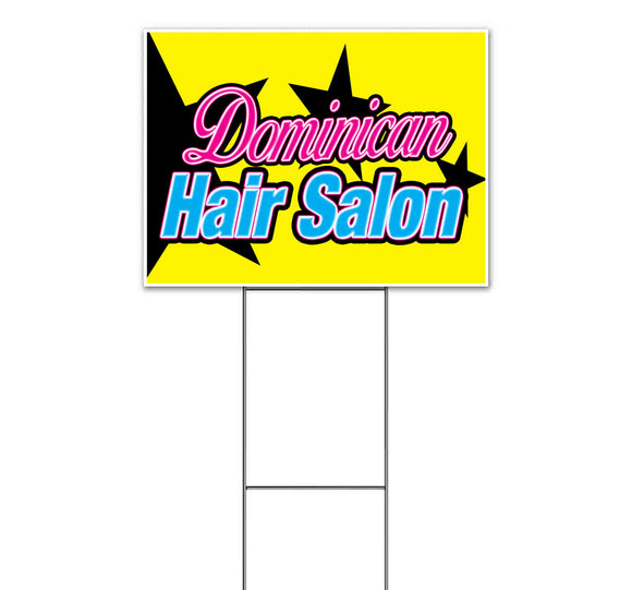 Dominican Hair Salon Yard Sign