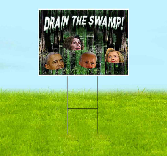 Drain The Swamp Yard Sign