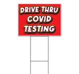 Drive Thru Virus Testing Yard Sign