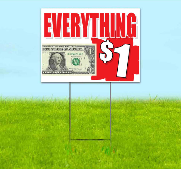 Everything 1 Dollar Yard Sign