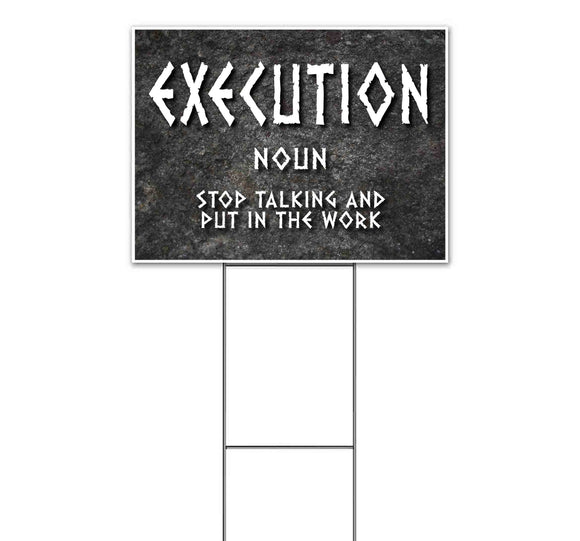 Execution Definition Yard Sign