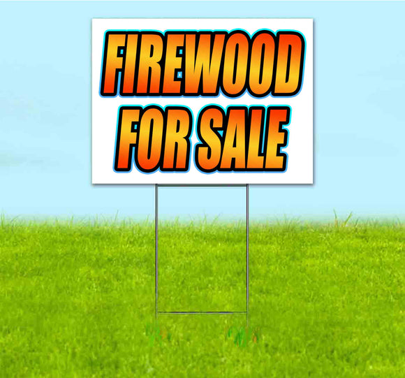 Firewood Yard Sign