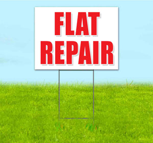 Flat Repair Yard Sign