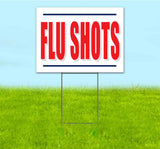 Flu Shot Yard Sign