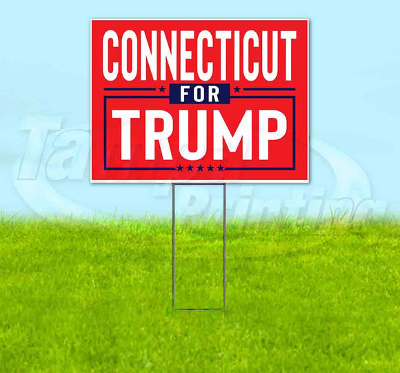 Connecticut For Trump Flag Yard Sign