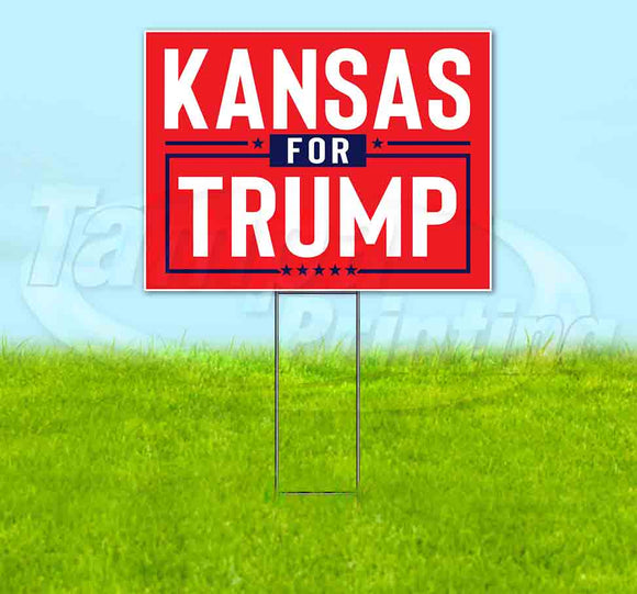 Kansas For Trump Flag Yard Sign