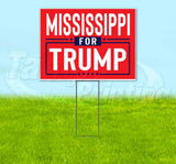 Mississippi For Trump Flag Yard Sign