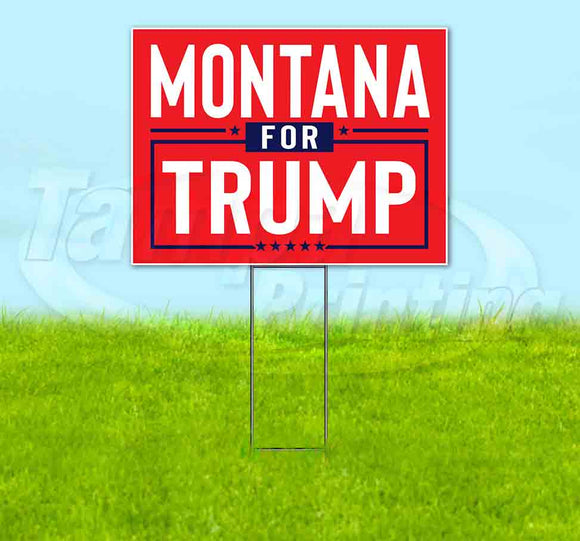 Montana For Trump Flag Yard Sign