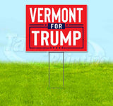 Vermont For Trump Flag Yard Sign