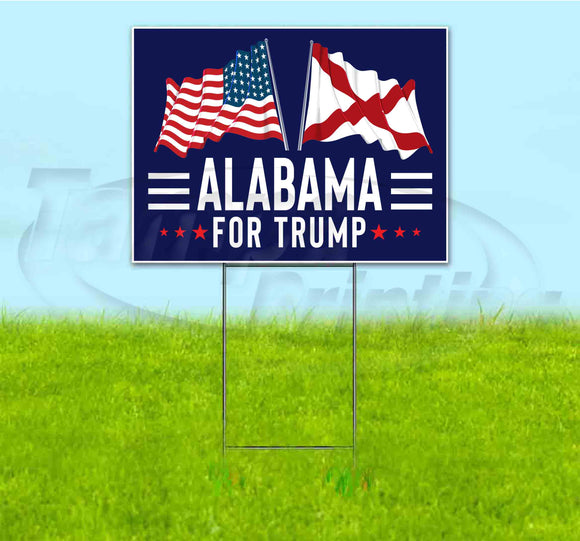 Alabama For Trump Flag Yard Sign