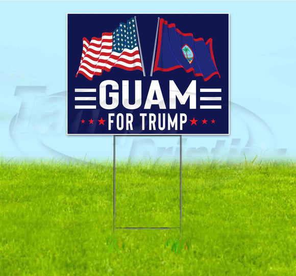 Guam For Trump Flag Yard Sign