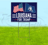 Louisiana For Trump Flag Yard Sign