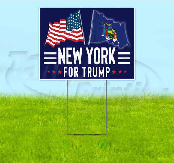 New York For Trump Flag Yard Sign