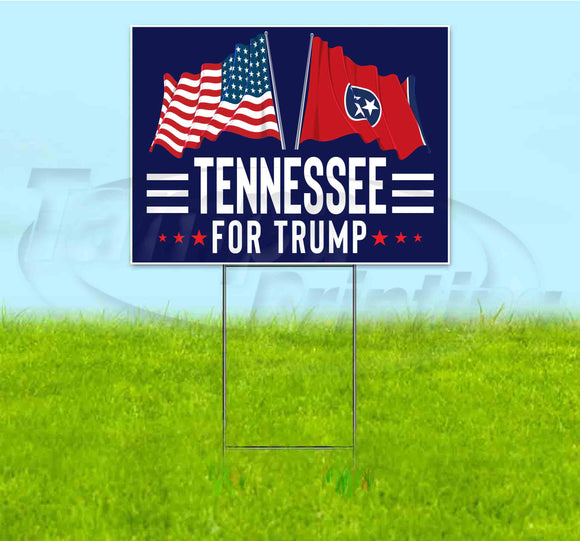 Tennessee For Trump Flag Yard Sign
