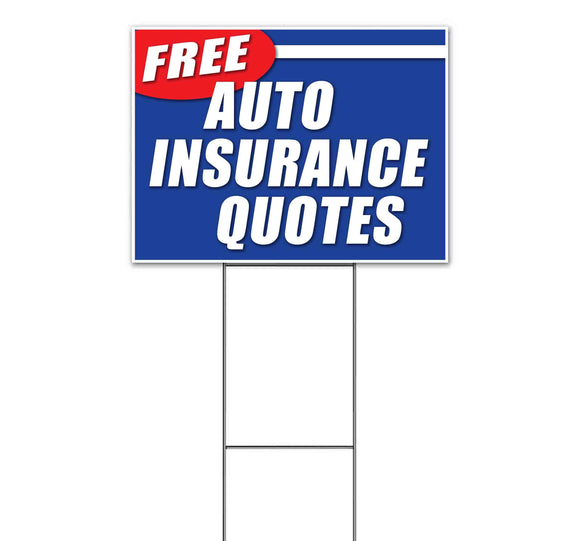 Free Auto Insurance Quote Yard Sign