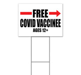 Free Vaccine Ages 12+ Yard Sign