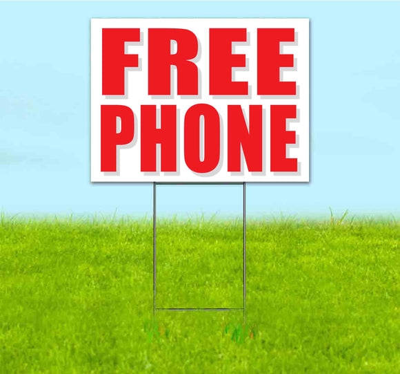 Free Phone Yard Sign