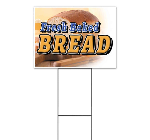 Fresh Baked Bread Yard Sign