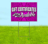Gift Certificates Available Yard Sign