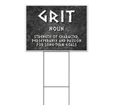 Grit Definition Yard Sign