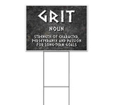 Grit Definition Yard Sign