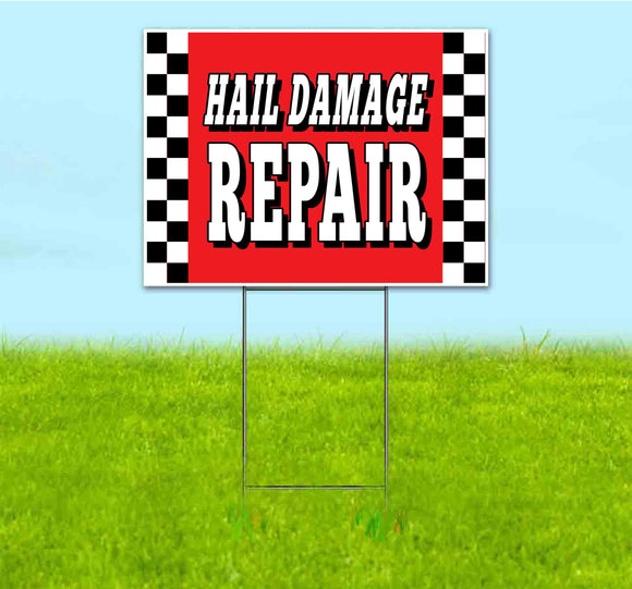 Hail Damage Repair Yard Sign