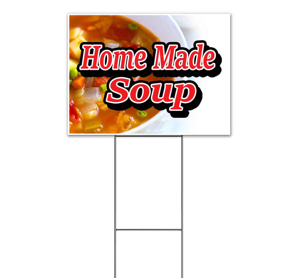 Home Made Soup Yard Sign