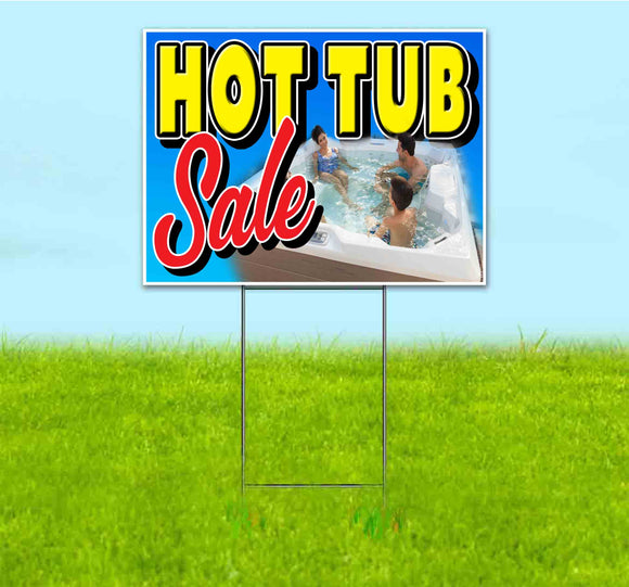 Hot Tub Offer Yard Sign