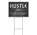 Hustle Definition Yard Sign