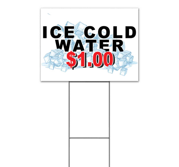 Ice Cold Water $1.00 Yard Sign