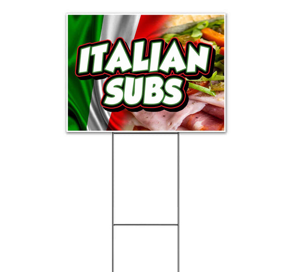 Italian Subs Yard Sign