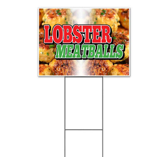 Lobster Meatballs Yard Sign