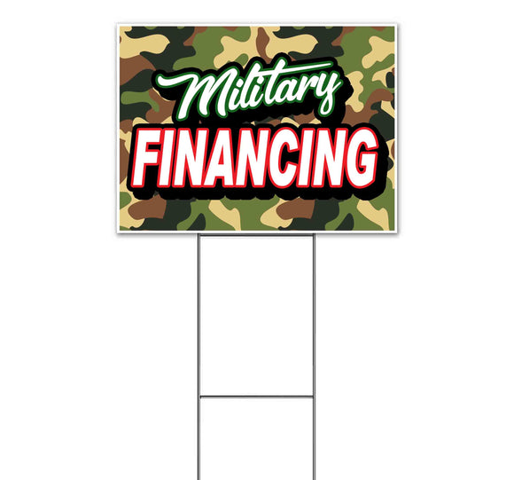 Military Financing Yard Sign