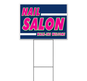 Nail Salon Walk Ins Welcome Yard Sign