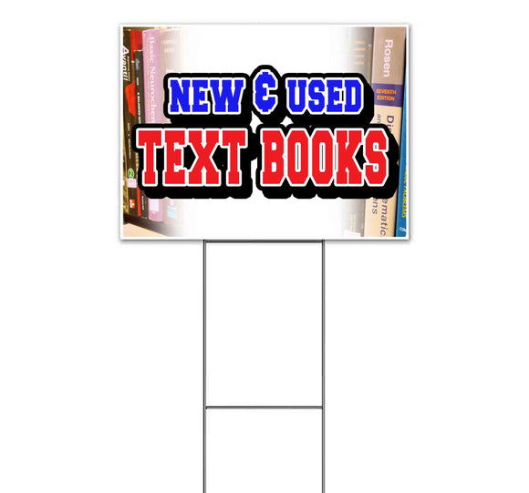 New & Used Text Books Yard Sign