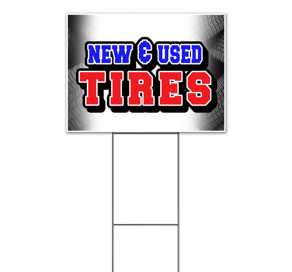 New And Used Tires Yard Sign