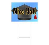 Nice Hat Graduation Cap Yard Sign
