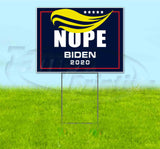 Nope Biden 2020 Yard Sign