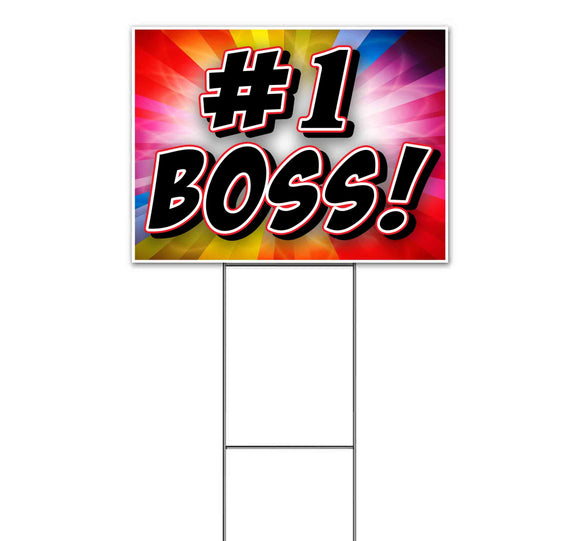 Number One Boss Yard Sign