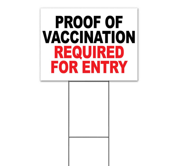 Proof of Vaccination Yard Sign