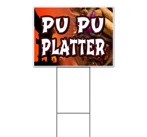 Pu Pu Platter Yard Sign