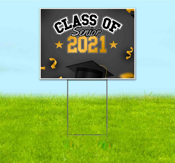 Senior Class Of 2021 Yard Sign